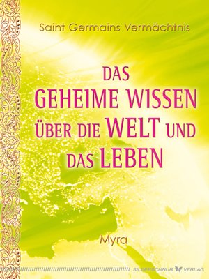 cover image of Das geheime Wissen über die Welt und das Leben